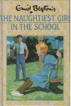 The Naughtiest Girl in the School - Enid Blyton