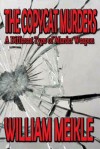 The Copycat Murders - William Meikle