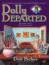 Dolly Departed - Deb Baker