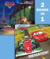 Rematch!/Mater in Paris (Disney/Pixar Cars) - Frank Berrios