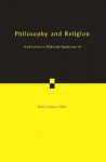 Philosophy and Religion - Anthony O'Hear