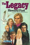 The Legacy - Howard Fast