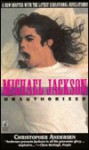 Michael Jackson Unauthorized - Christopher Andersen