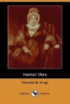 Hannah More - Charlotte Mary Yonge