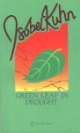 Green Leaf In Drought - Isobel Kuhn