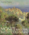 Monet and the Mediterranean - Joachim Pissarro