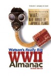 Watson's Really Big WWII Almanac - Patrick Watson