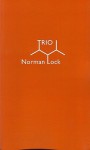 Trio - Norman Lock