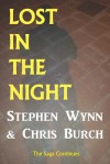 Lost in the Night - Stephen Wynn, Chris Burch