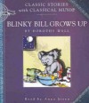 Blinky Bill Grows Up - Dorothy Wall