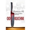 Od kuchni - Monica Ali