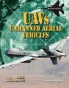 Uavs: Unmanned Aerial Vehicles - John Hamilton