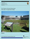 Fort Stanwix National Monument: Alternative Transportation Study - United States National Park Service, U.S. Department of Transportation