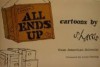 All Ends Up: Cartoons - Sidney Harris