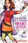 Pengakuan Si Ratu Drama (Confession of a Teenage Drama Queen) - - Dyan Sheldon