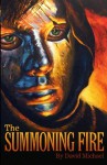 The Summoning Fire - David Michael