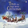 'Twas the Night Before Christmas - Clement C. Moore, Marcin Nowakowski