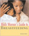 Black Woman's GT Breastfeeding - Katherine Barber