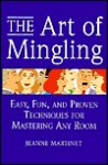 Art of Mingling - Jeanne Martinet