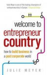 Welcome to Entrepreneur Country - Julie Meyer