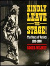 Kindly Leave the Stage - Roger Wilmut