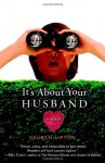 It's About Your Husband - Lauren Lipton