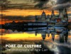 Port of Culture: Liverpool Through the Photography of Pete Carr - Peter Carr