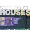 See-through Houses - Unknown Author 954