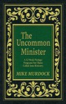 The Uncommon Minister Manual - Mike Murdock