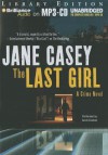 The Last Girl - Jane Casey, Sarah Coomes