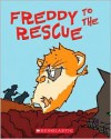 Freddy to the Rescue - Dietlof Reiche, John Brownjohn, Joe Cepeda