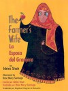 The Farmer's Wife/LA Esposa Del Granjero - Idries Shah