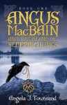 Angus Macbain and the Island of Sleeping Kings - Angela J. Townsend