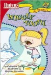 Wiggly Tooth - Catherine Lukas, Stephen Schreiber