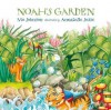 Noah's Garden - Mo Johnson, Annabelle Josse