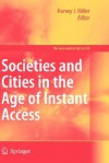 Societies and Cities in the Age of Instant Access - Harvey J. Miller