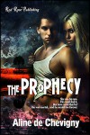 The Prophecy - Aline de Chevigny