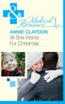 All She Wants for Christmas - Annie Claydon