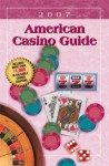 American Casino Guide: 2007 Edition - Steve Bourie, Bill Burton, Simon Burden