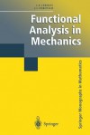 Functional Analysis in Mechanics - Leonid P. Lebedev, I.I. Vorovich