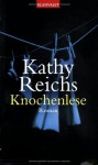 Knochenlese - Kathy Reichs, Klauss Berr