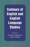 Contours of English and English Language Studies - Anne Curzan, Michael Adams