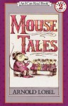 Mouse Tales - Arnold Lobel