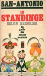 Le Standinge: Le standinge le savoir-vivre selon Berurier - San-Antonio