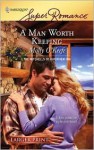 A Man Worth Keeping - Molly O'Keefe