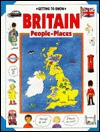 Getting to Know Britain: People, Places - Moira Butterfield, Nicola Wright