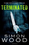 Terminated - Simon Wood