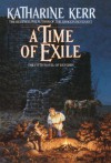 A Time of Exile (Deverry: The Westlands, #1) - Katharine Kerr