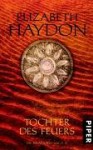 Tochter des Feuers (Die Rhapsody-Saga, #3) - Elizabeth Haydon