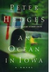 Ocean in Iowa - Peter Hedges